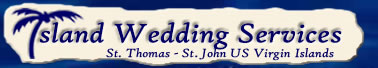 St. Thomas weddings by Island Wedding Services